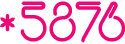 *5876